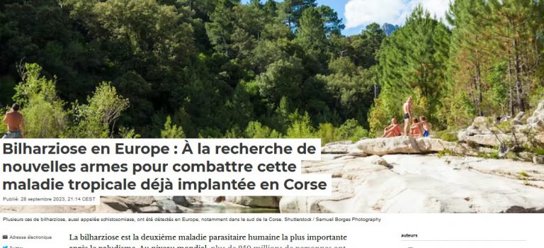 The Conversation ! (28/09/2023) Bilharziose en Europe : à la recherche de nouvelles armes pour combattre cette maladie tropicale déjà implantée en Corse